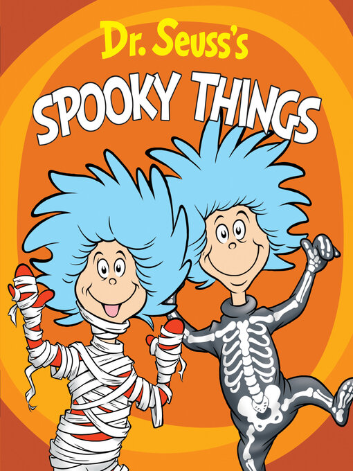 Title details for Dr. Seuss's Spooky Things by Dr. Seuss - Wait list